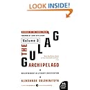 The Gulag Archipelago Volume 3: An Experiment in Literary Investigation