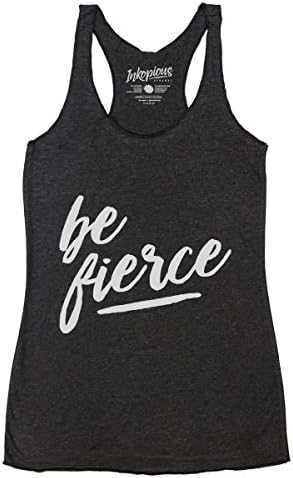 Inkopious Be Fierce Women's Triblend Tanktop Racerback Workout Yoga Shirt