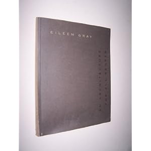 Eileen Gray: An Architecture for All Senses