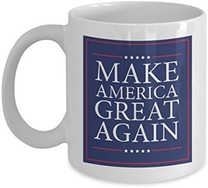 Inauguration Day Coffee Mug - "Make America Great Again". Perfect Gift