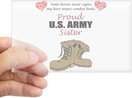 CafePress - Proud US Army Sister Rectangle Sticker - Rectangle Bumper Sticker Car Decal