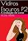 Livro Vidros Escuros: P2-I: Parte 2 - A evolução de Liene (versão ilustrada) (VIDROS ESCUROS (versão ilustrada))