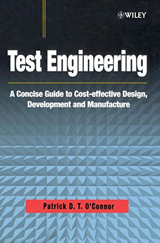 Test Engineering: A Concise Guide to Cost-effective