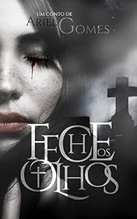 Livro Feche os Olhos