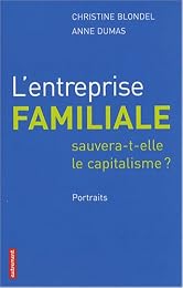 L' entreprise familiale sauvera-t-elle le capitalisme ?