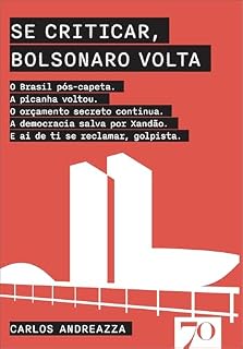 Se criticar, Bolsonaro volta: O Brasil pós-capeta. A picanha voltou. O orçamento secreto continua. A democracia salva por Xandão. E ai de ti se reclamar, golpista.