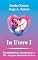Livro In Utero I: Psicodinâmicas intrauterinas: a PIS – Projeção Idealizada de Sexo (Vida Intrauterina Livro 1)