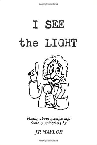 I See The Light J P Taylor 9781300526209 Amazon Com Books
