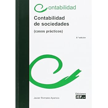 CONTABILIDAD DE SOCIEDADES (CASOS PRÁCTICOS) CONTABILIDAD DE SOCIEDADES (CASOS PRÁCTICOS)