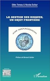 La  gestion des risques, un objet frontière