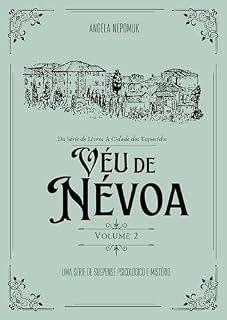 Livro Véu de Névoa: A Cidade dos Esquecidos - Livro 2