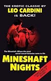 Front cover for the book Mineshaft Nights by Leo Cardini