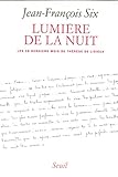 Lumière de la nuit: Les dix-huit derniers mois de Thérèse de Lisieux (French Edition) by 