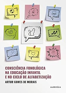 Livro Consciência fonológica na educação infantil e no ciclo de alfabetização