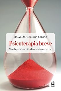 Livro Psicoterapia Breve - Abordagem Sistematizada de Situaçoes de Crise: Abordagem sistematizada de situações de crise