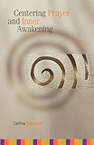 Centering Prayer and Inner Awakening