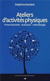 Ateliers d'activités physiques