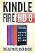 KINDLE FIRE HD 8: The Ultimate User Guide by 