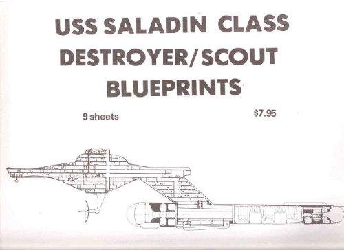 USS Saladin class destroyer/scout blueprints by L. Allen Everhart (Paperback)