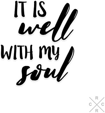 It is Well with my Soul - Vinyl Decal - Laptop Stickers - Laptop Decal - Macbook Decal - Macbook Stickers - Ipad Decal - Tumblr Sticker