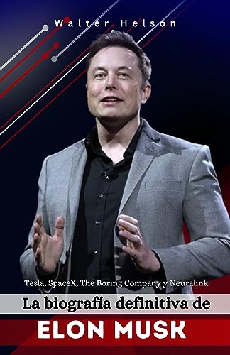 Mua La biografía definitiva de Elon Musk: El impacto de Tesla, SpaceX ...