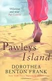 Front cover for the book Pawleys Island by Dorothea Benton Frank