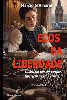 Livro Ecos Da Liberdade