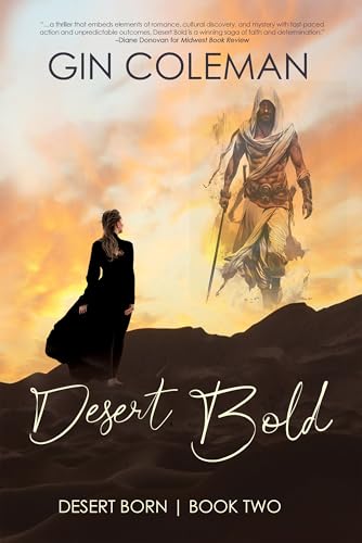 Desert Bold (Desert Born Book 2)