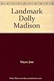 Landmark Dolly Madison