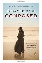 Composed: A Memoir