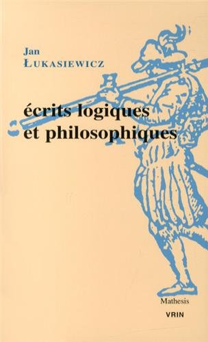 Écrits logiques et philosophiques
