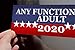 Blue Moon Graphics Any Functioning Adult 2020 Magnet Magnetic Bumper Sticker 9x3 Car Truck Decal Political Presidential Election Made in USA Stocking Stuffer
