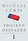 Livro O projeto desfazer: A amizade que mudou nossa forma de pensar