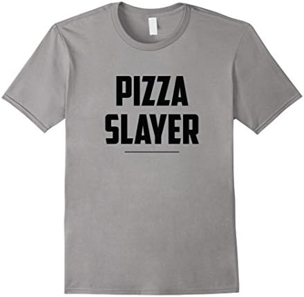 Mens Pizza Slayer T-Shirt Pizza Food Tee 3XL Slate