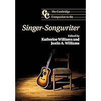 The Cambridge Companion to the Singer-Songwriter (Cambridge Companions to Music) book cover The Cambridge Companion to the Singer-Songwriter (Cambridge Companions to Music) book cover