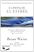 Eliminar el estres (Espiritualidad (Zeta)) (Spanish Edition)