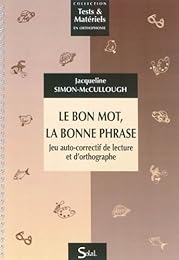 Le  bon mot, la bonne phrase