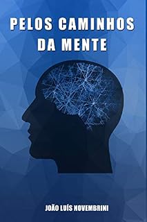 Livro Pelos Caminhos da Mente