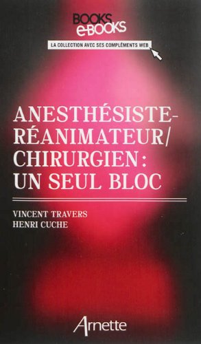 Anesthésiste-réanimateur, chirurgien