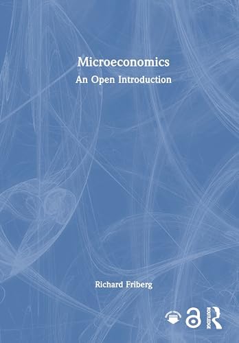 Microeconomic Principles and Problems: A Pluralist Introduction