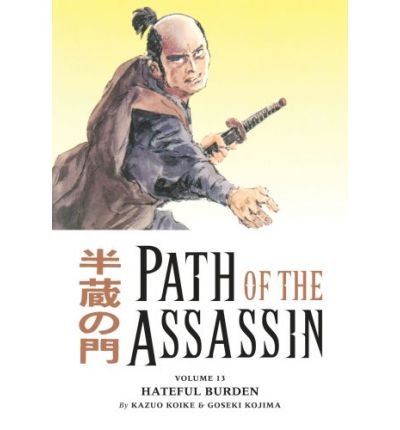 Path of the Assassin, Volume 13: Hateful Burden