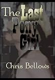 The Last Pony Girl