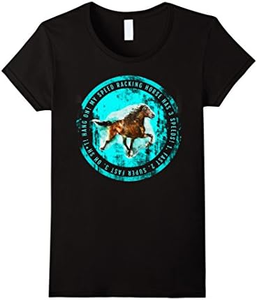 Women's My Speed Racking horse has 3 speeds t-shirt Large Black