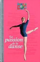 La  passion de la danse