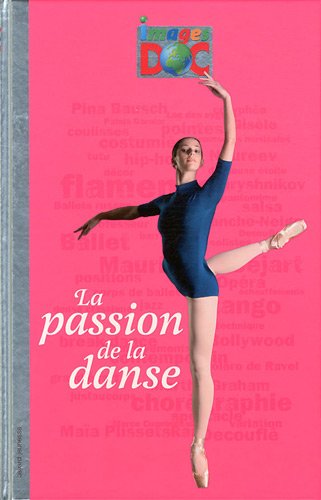 La  passion de la danse