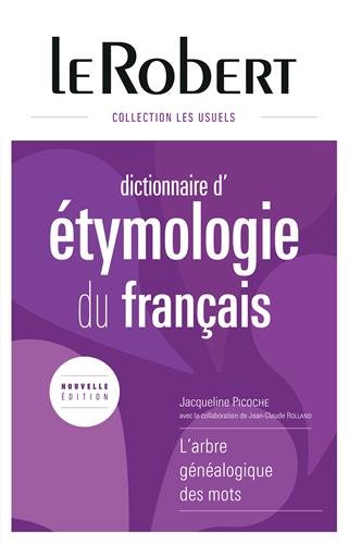 Dictionnaire d'étymologie du français