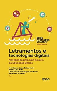 Livro Letramentos e tecnologias digitais: navegando pela sala de aula da educação básica