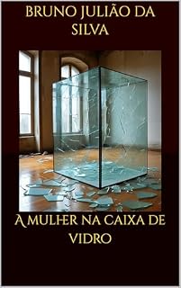 Livro A mulher na caixa de vidro (Pequenos contos para dormir)