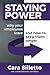 Staying Power: Why Your Employees Leave and How to Keep Them Longer - Book by Cara Silletto