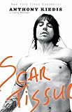 Scar Tissue by Anthony Kiedis, Larry Soloman